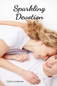 Sparkling Devotion