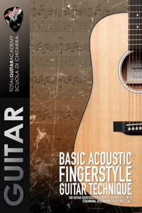 Basic Acoustic Fingerstyle Guitar Technique