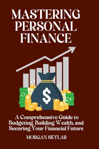 Mastering Personal Finance