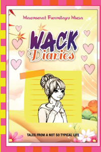 Wack Diaries