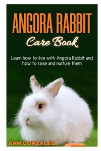 Angora Rabbit Care Book