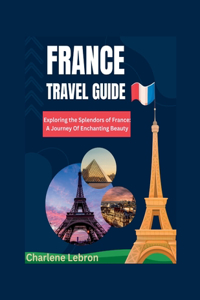 France Travel Guide