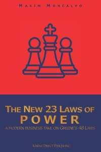 The New 23 Laws of Power