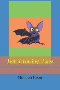 Bat Drawing Book