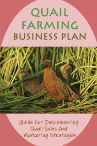 Quail Farming Business Plan