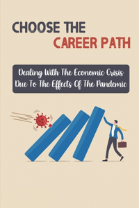 Choose The Career Path