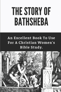 The Story Of Bathsheba
