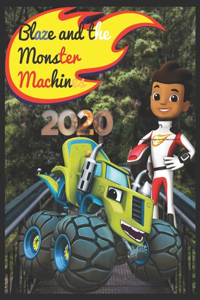 Blaze and the Monster Machines