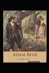 Adam Bede Annotated