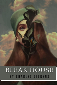 Bleak House by Charles Dickens