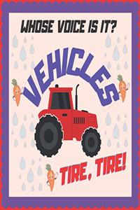 Vehicles whose voice is it?