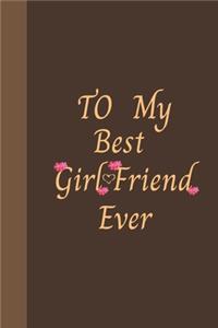 To My Best Girlfriend Ever