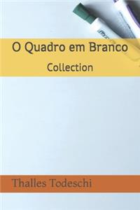 O Quadro em Branco