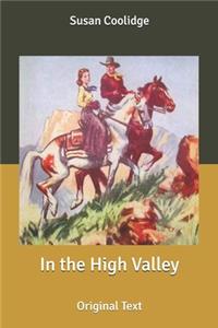 In the High Valley