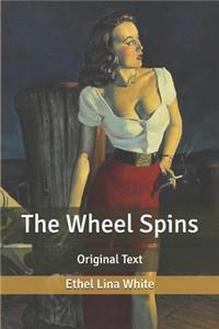 The Wheel Spins