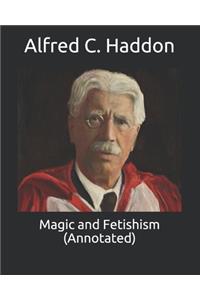 Magic and Fetishism (Annotated)