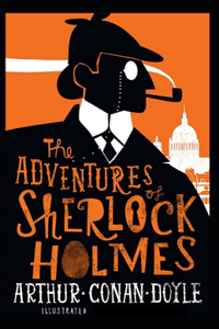 The Adventures of Sherlock Holmes Illustrated