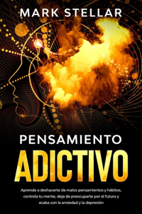 Pensamiento Adictivo