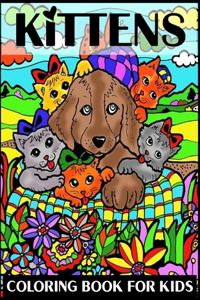 Kittens Coloring Book for Kids