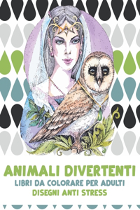 Libri da colorare per adulti - Disegni Anti stress - Animali divertenti