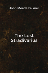 The Lost Stradivarius