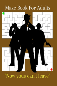 Maze Book For Adults