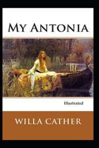 My Ántonia Illustrated