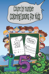 Count by Number Coloring Books for Kids