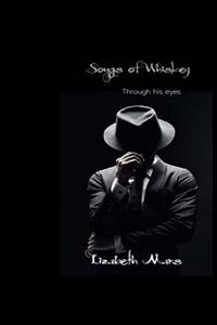 Songs of Whiskey