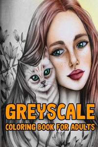 Grayscale Coloring Book for Adults