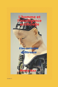 L'homme et l'intelligence artificielle