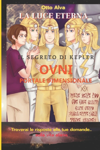 La Luce Eterna Ufo