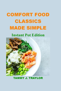 Comfort Food Classics Made Simple