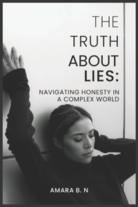 Truth about Lies