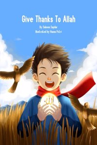 Give Thanks To Allah