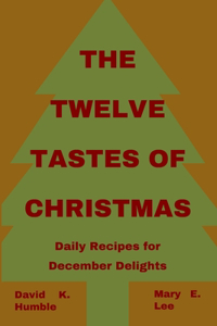 Twelve Tastes of Christmas