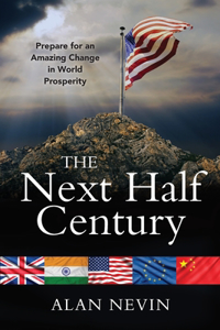 Next Half Century