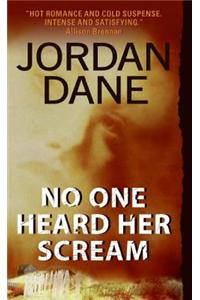 No One Heard Her Scream