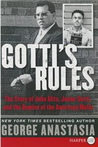 Gotti's Rules LP