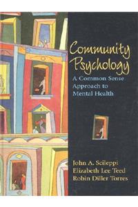 Community Psychology: A Common Sense Approach to Mental Health
