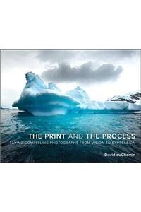 The Print and the Process