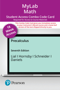 Mylab Math with Pearson Etext -- Combo Access Card -- For Precalculus (18-Weeks)
