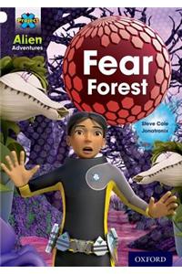 Project X: Alien Adventures: White: Fear Forest