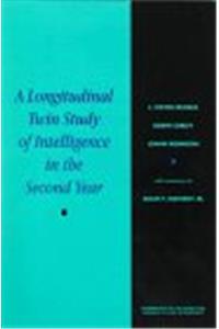 A Longitudinal Study of Intelligence in the Second  Year (Monographs of the Society for Research in Child Development)
