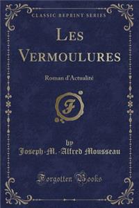 Les Vermoulures