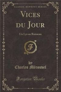 Vices Du Jour