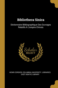 Bibliotheca Sinica