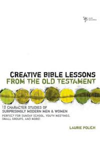 Creative Bible Lessons from the Old Testament
