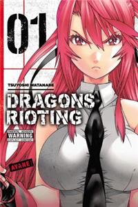 Dragons Rioting, Volume 1