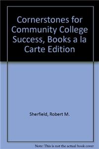 Cornerstones for Community College Success, Student Value Edition